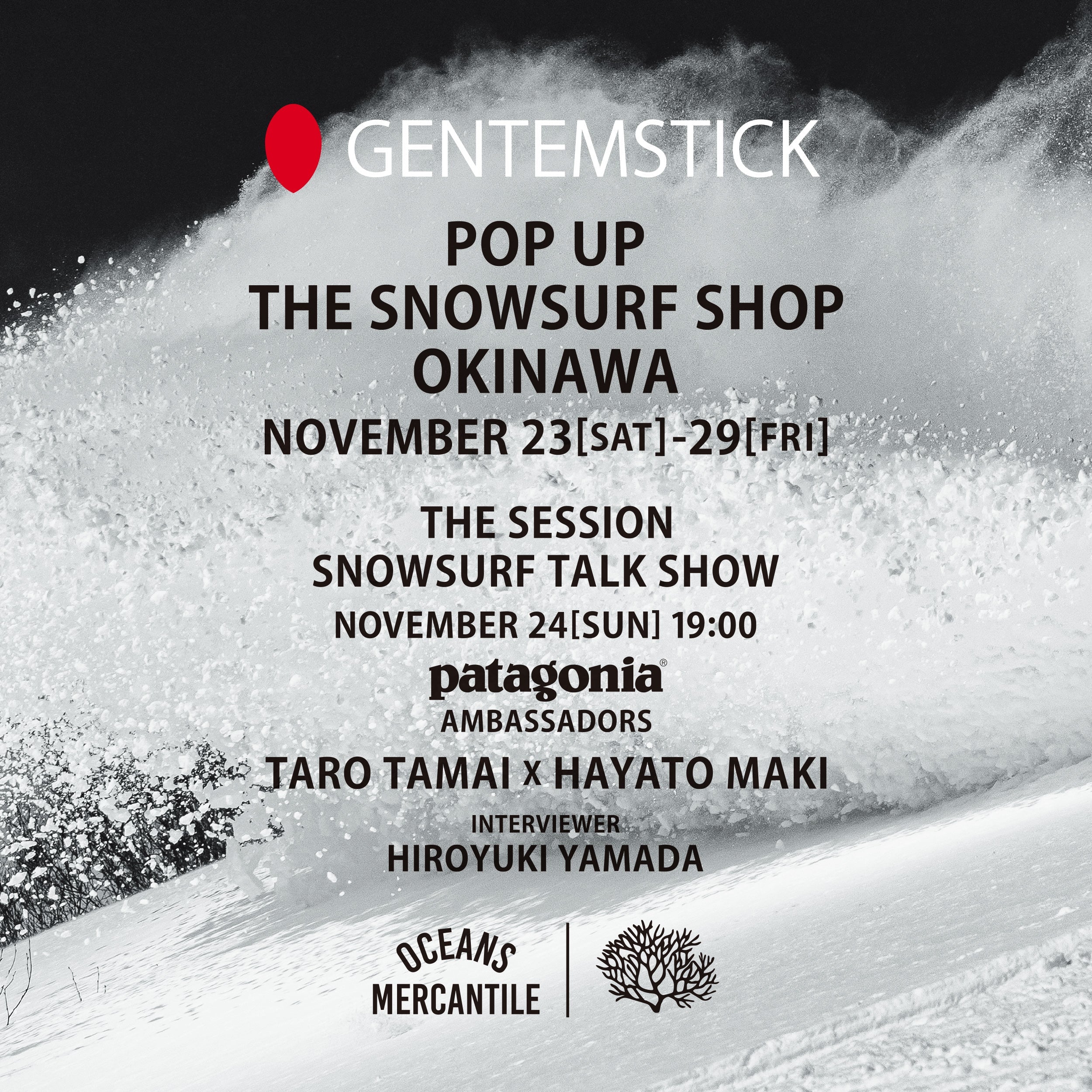 GENTEMSTICK POP UP THE SNOWSURF SHOP OKINAWA